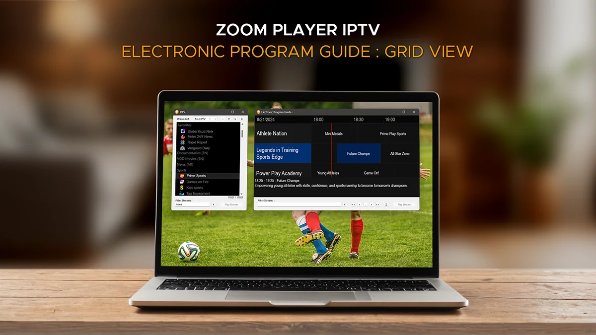 Zoom Player IPTV - Electronic Program Guide Grid View