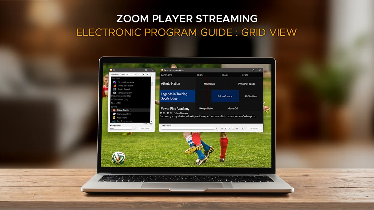 Zoom Player STREAM - Electronic Program Guide : Grid View